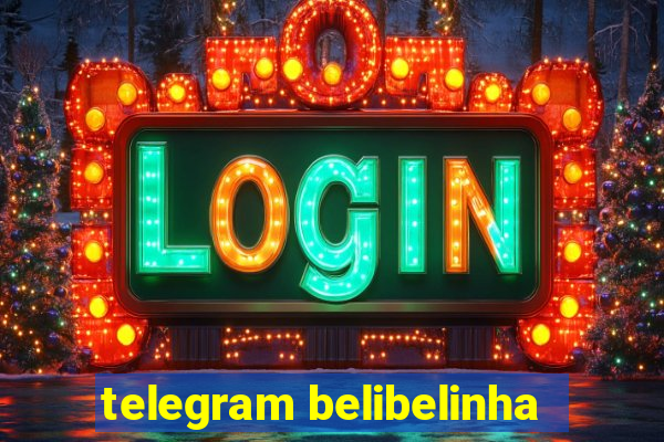 telegram belibelinha